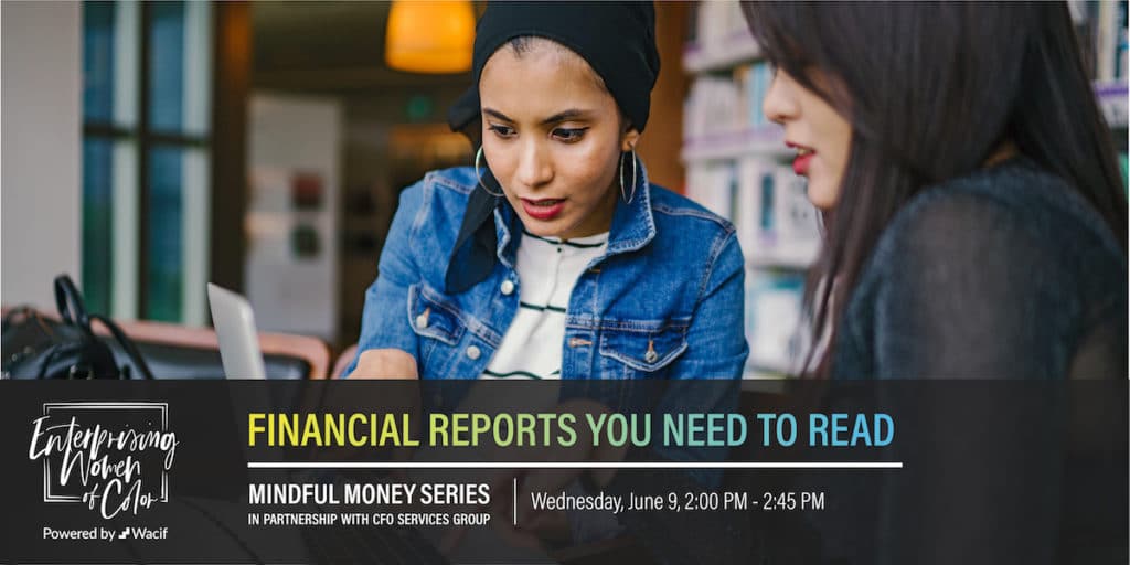 Financial Reports You Need to Read, Mindful Money Series