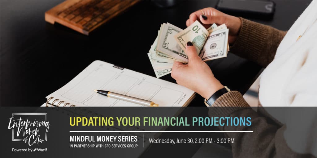 updating your financial projections mindful money series